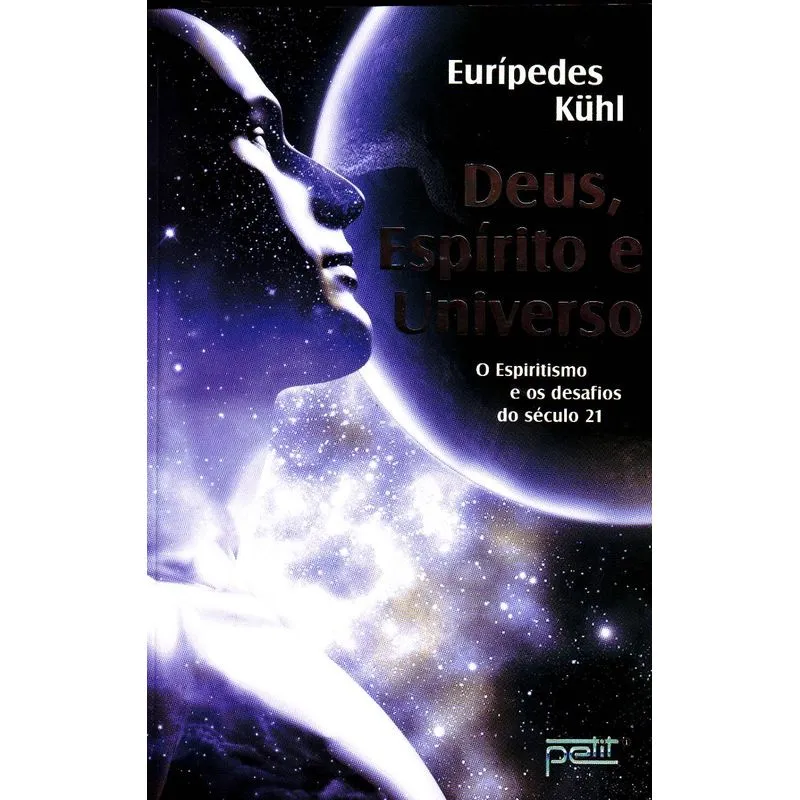 DEUS, Espirito e Universo