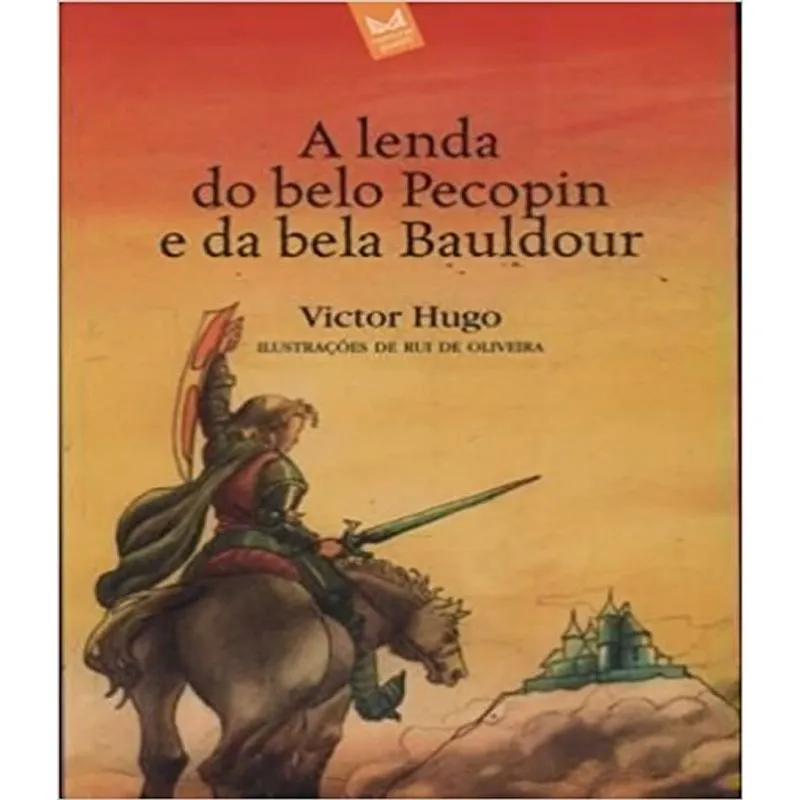 Lenda Do Belo Pecopin E Da Bela Bauldour, A
