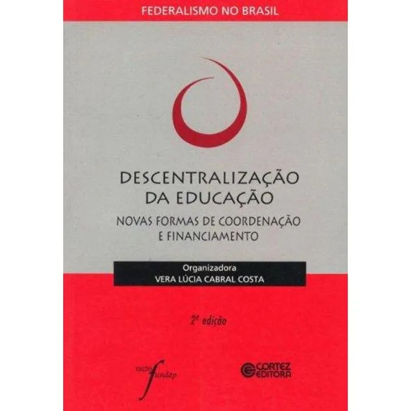Descentralizaçao da Educaçao
