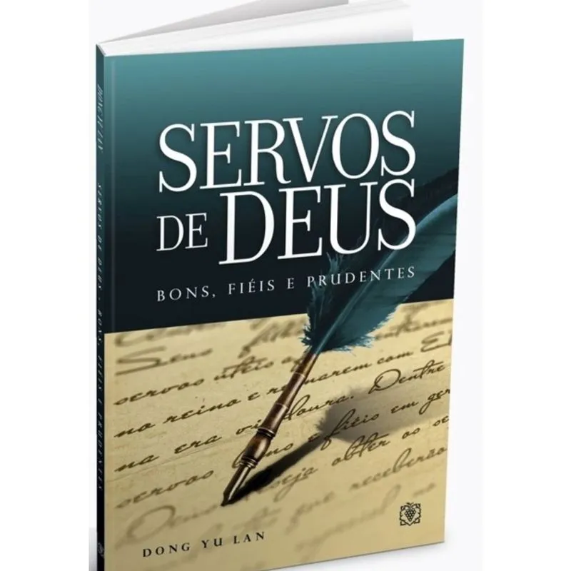 Servos de Deus: Bons, Fiéis e Prudentes