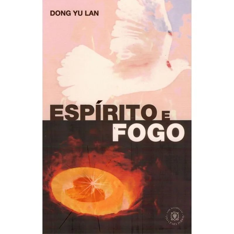 Espírito E Fogo