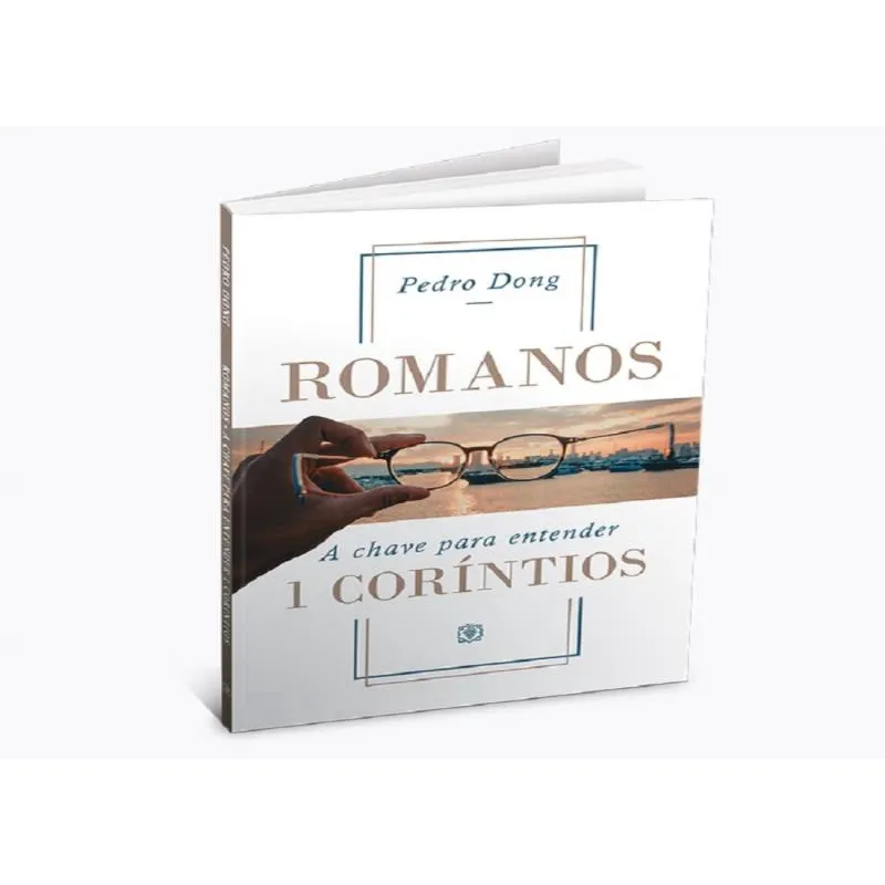 Romanos - A Chave Para Entender 1 Corintios