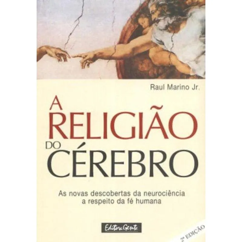 A Religiao do Cerebro