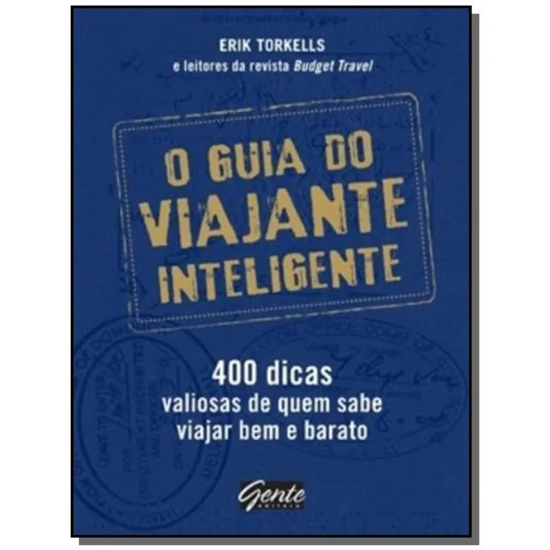 GUIA DO VIAJANTE INTELIGENTE, O