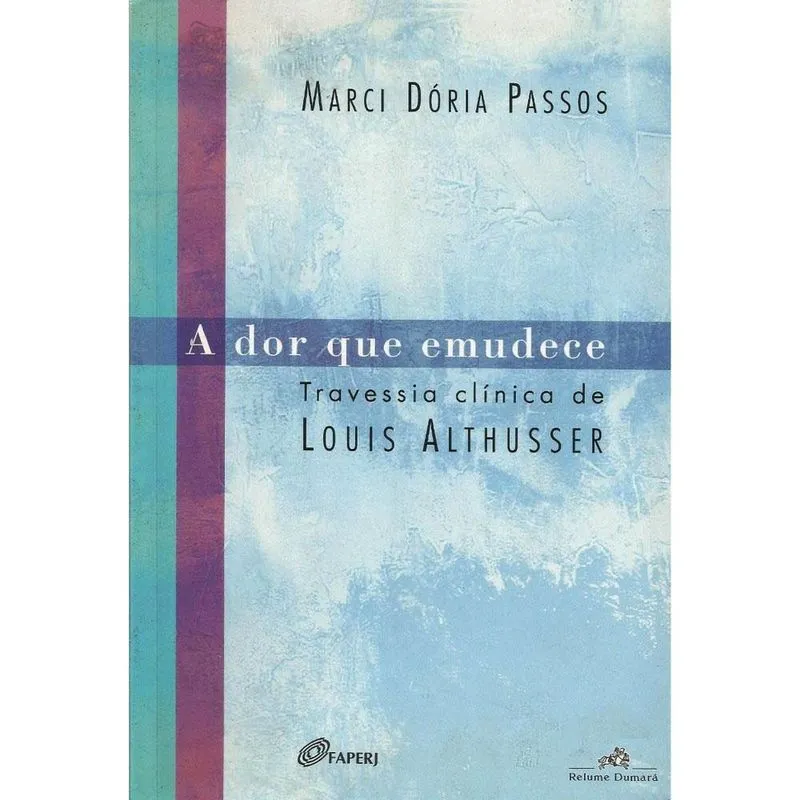 Livro - A Dor Que Emudece