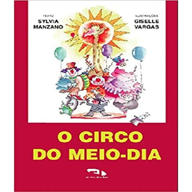 Circo Do Meio-dia, O