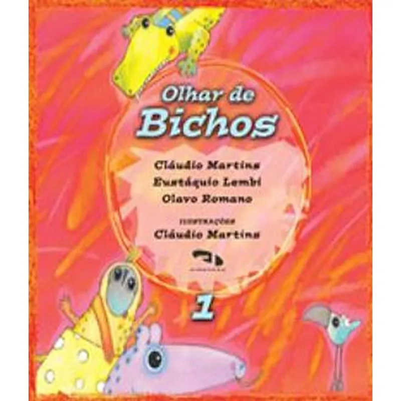 Olhar De Bichos - Vol 01