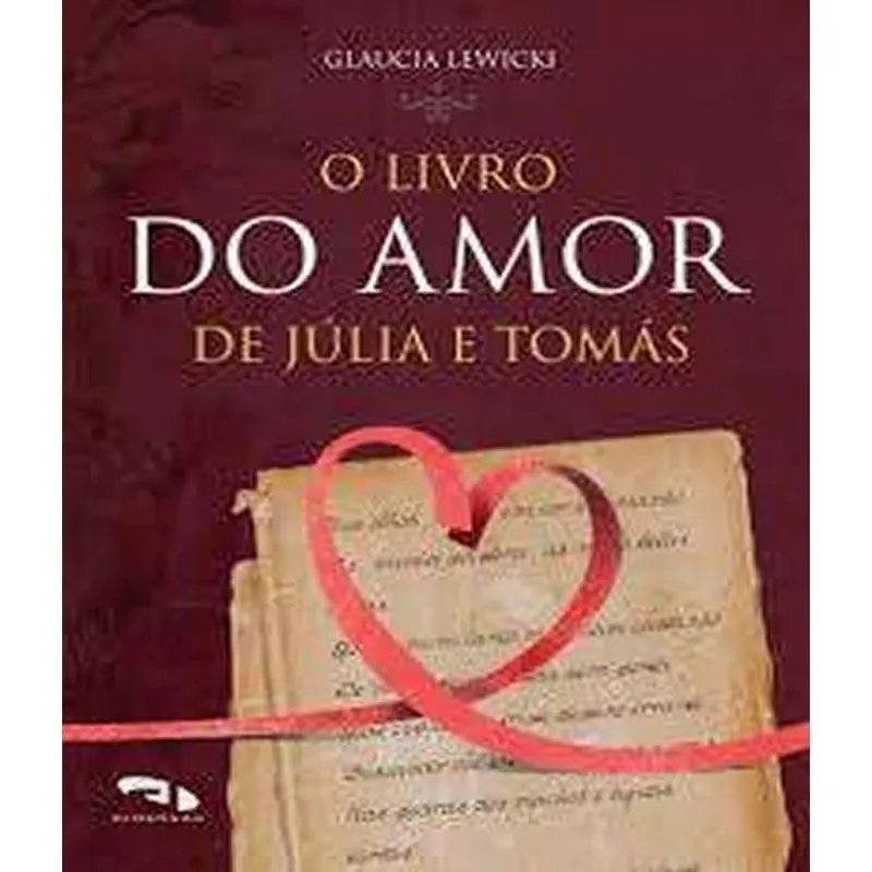 Livro Do Amor De Julia E Tomas, O