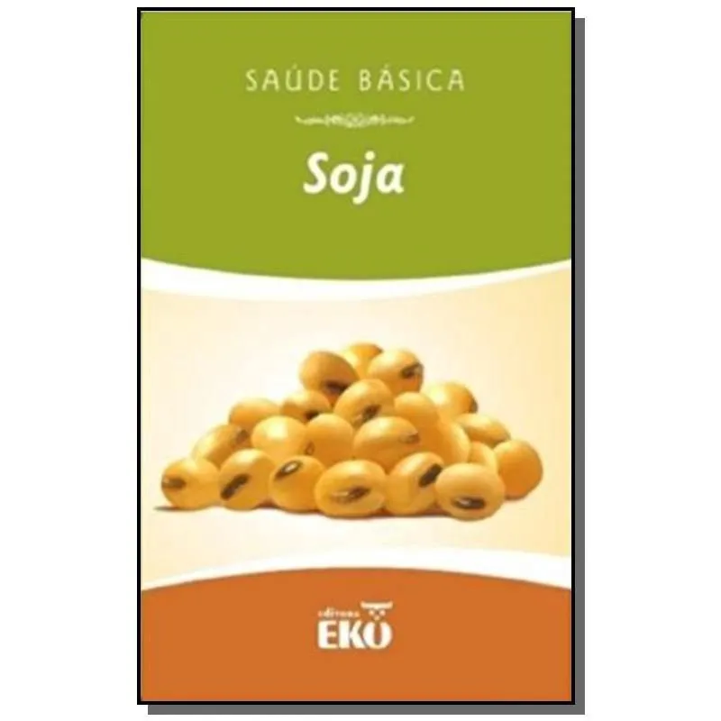 Soja - col. saude basica - 1