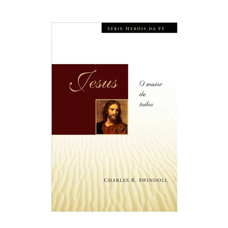 # Jesus - O Maior de Todos