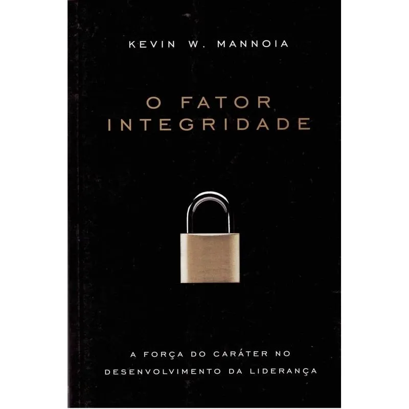 O Fator Integridade