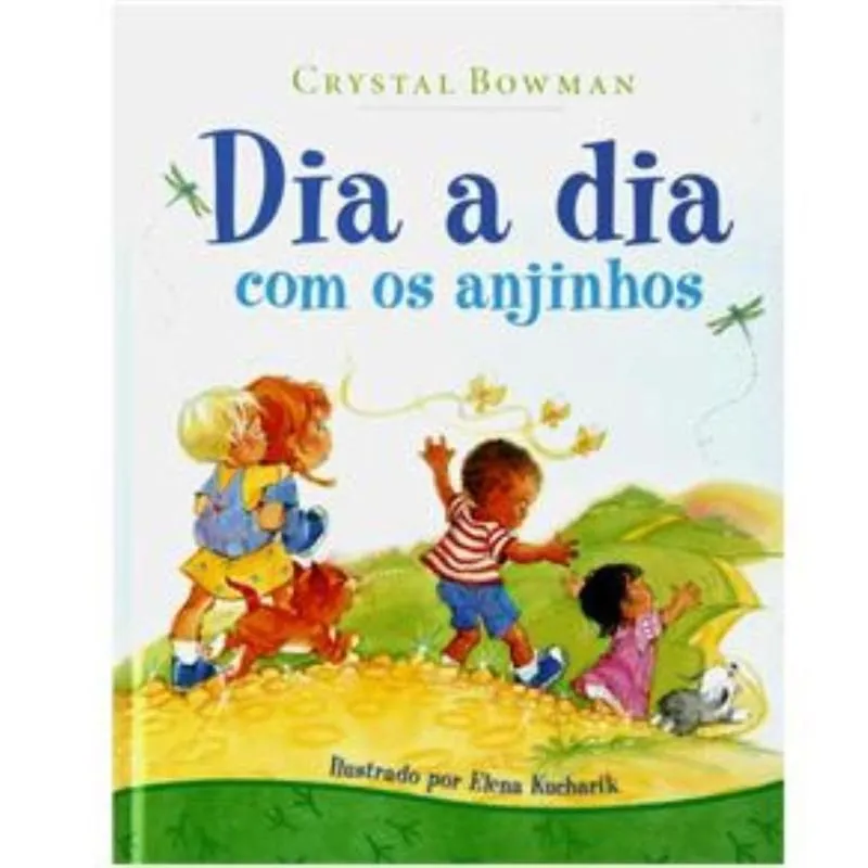 Dia A Dia Com Os Anjinhos