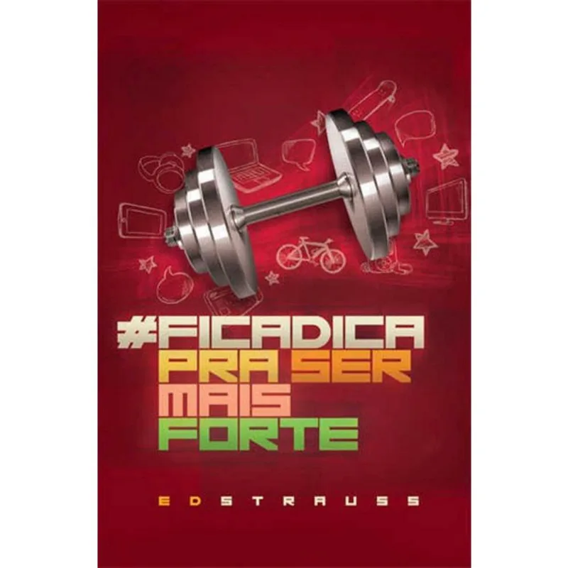 #Ficadica Pra Ser Mais Forte