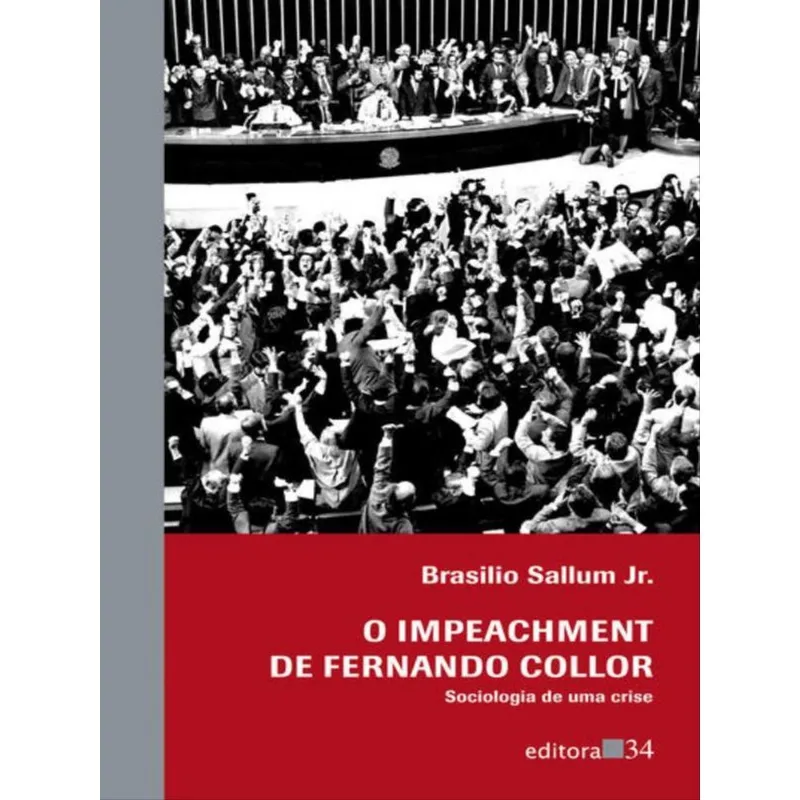 O IMPEACHMENT DE FERNANDO COLLOR