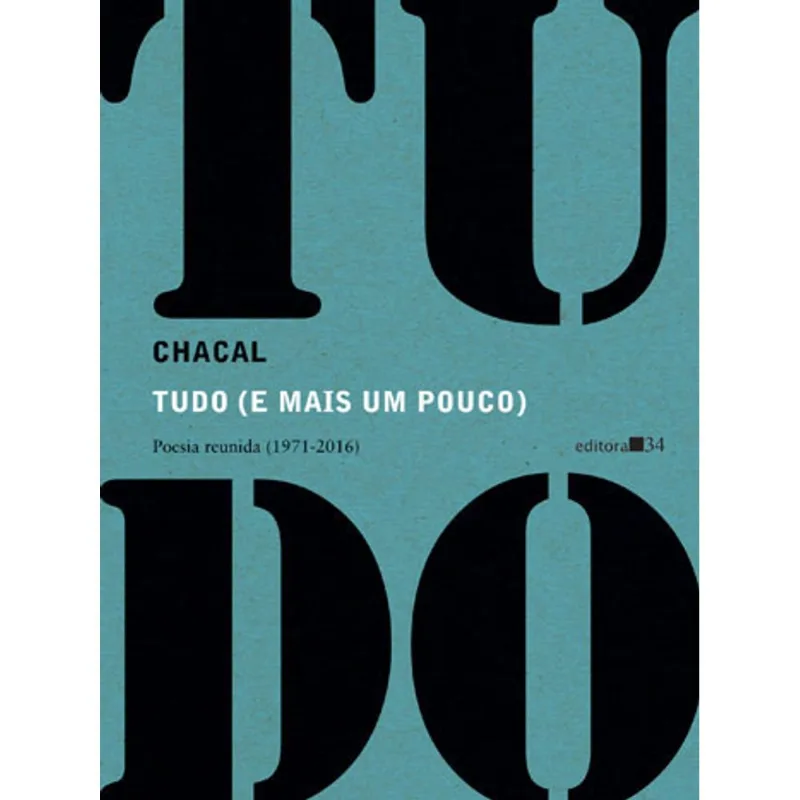 TUDO (E MAIS UM POUCO)