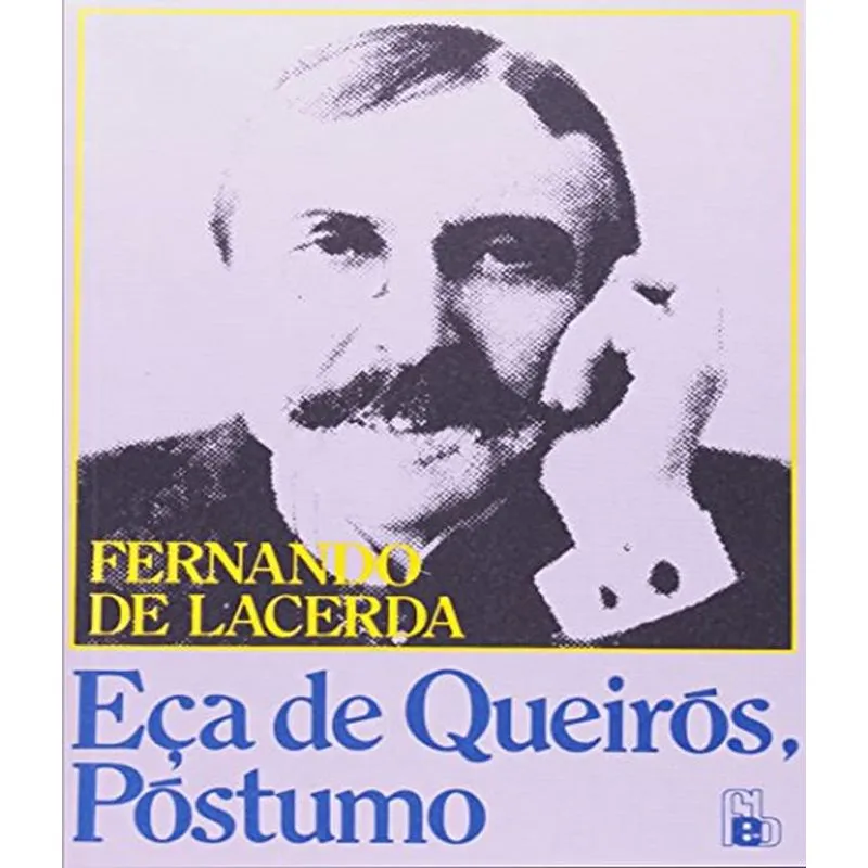 Eca De Queiros, Postumo