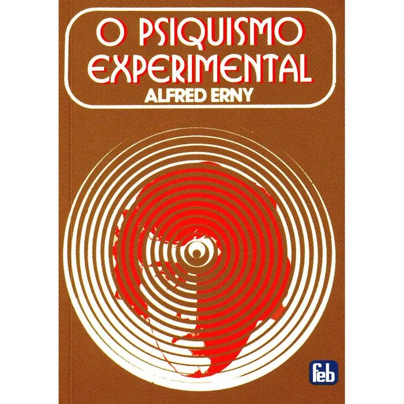Psiquismo Experimental, O
