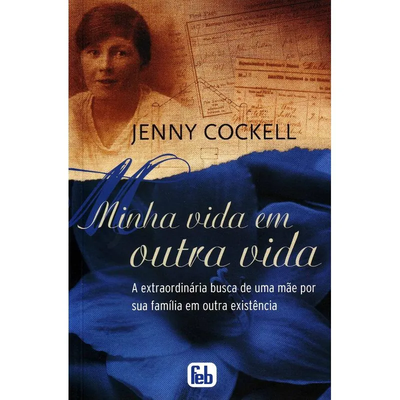 Minha Vida Em Outra Vida