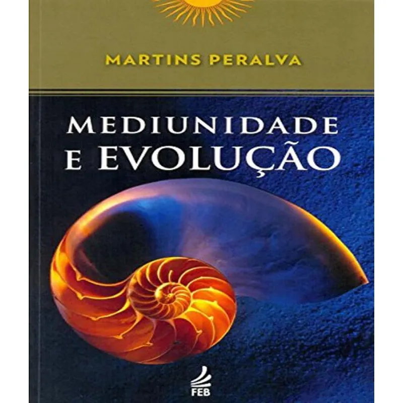 Livro Mediunidade E Evolucao - 10 Ed