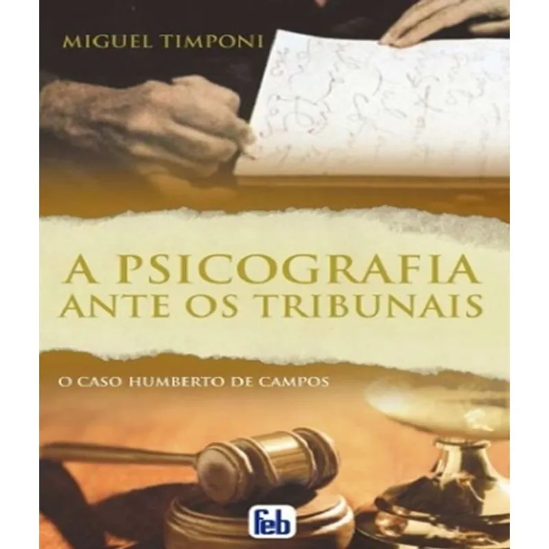 Psicografia Ante Os Tribunais, A - 07 Ed