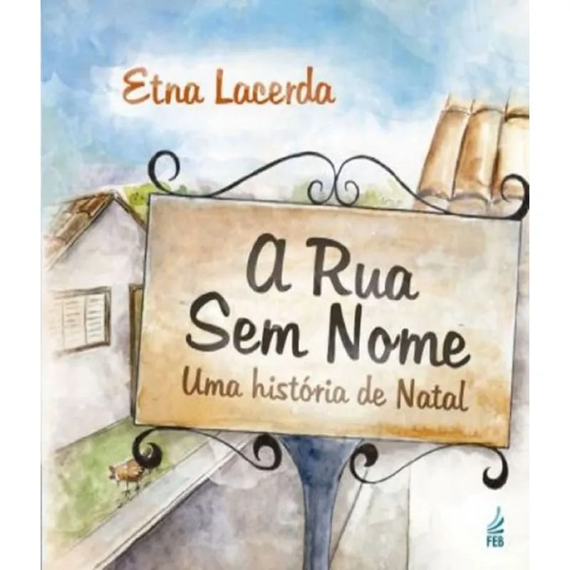 Rua Sem Nome, A