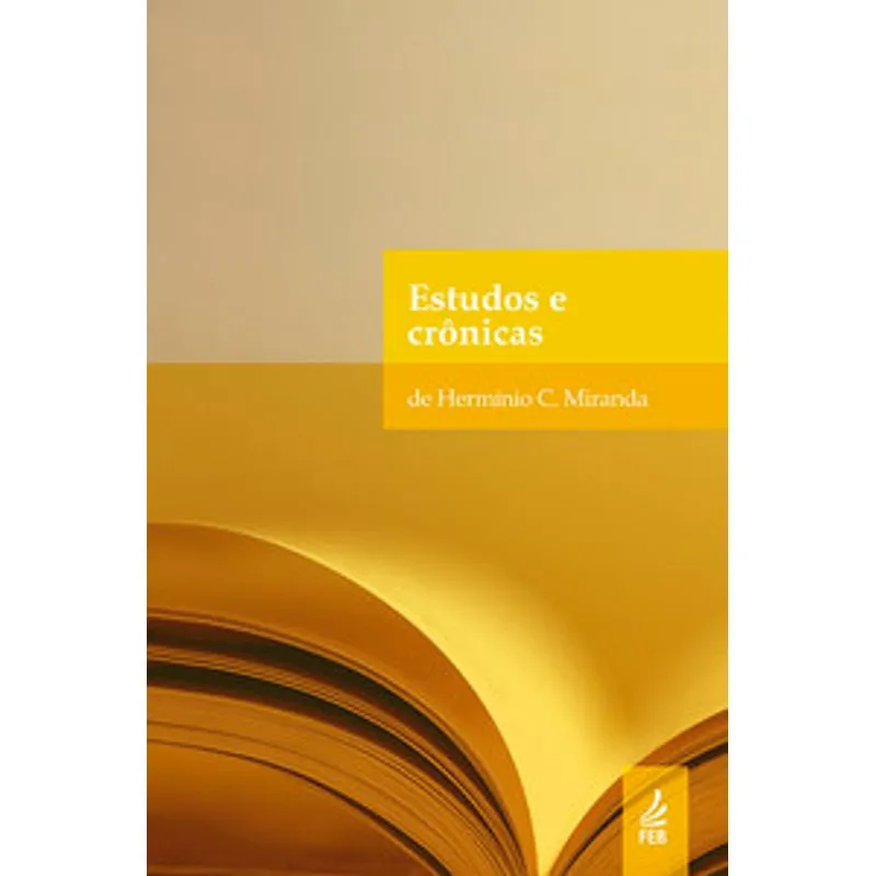 Estudos e Crônicas de Hermínio Miranda