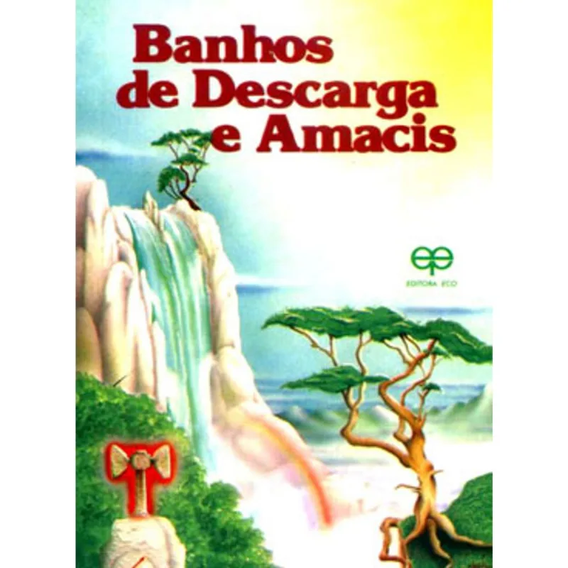 BANHOS DE DESCARGA E AMACIS