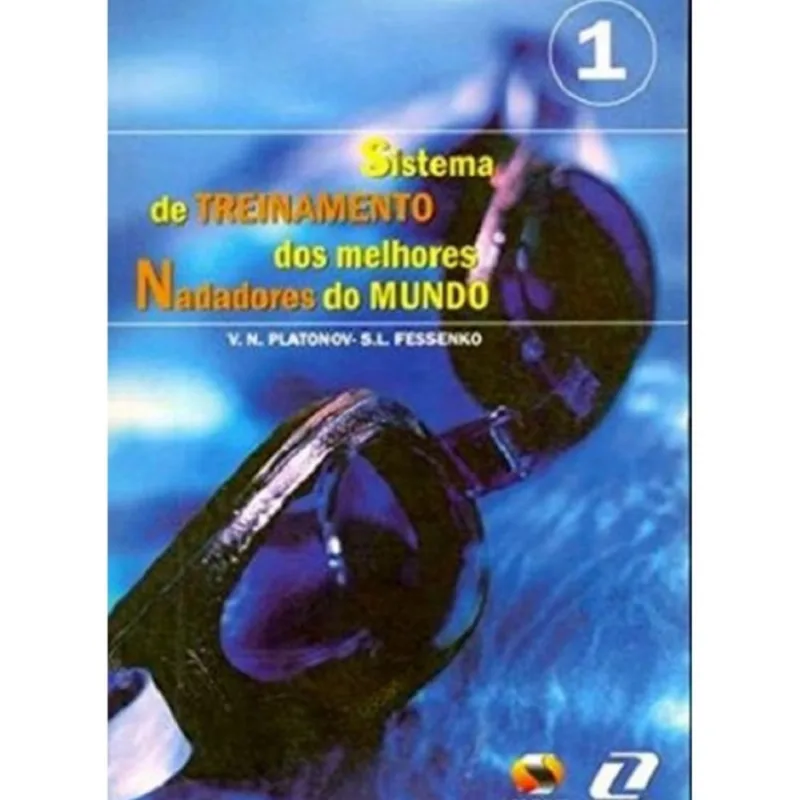 Sistema de treinamento dos melhores nadadores do mundo - vol.1