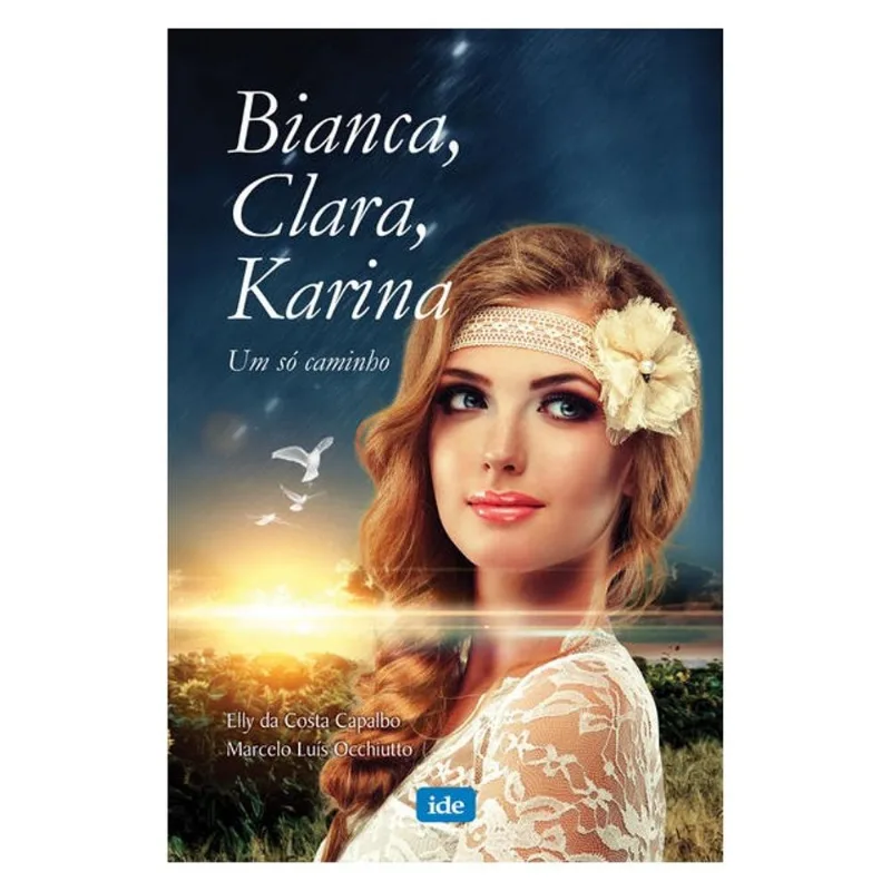 BIANCA, CLARA E KARINA