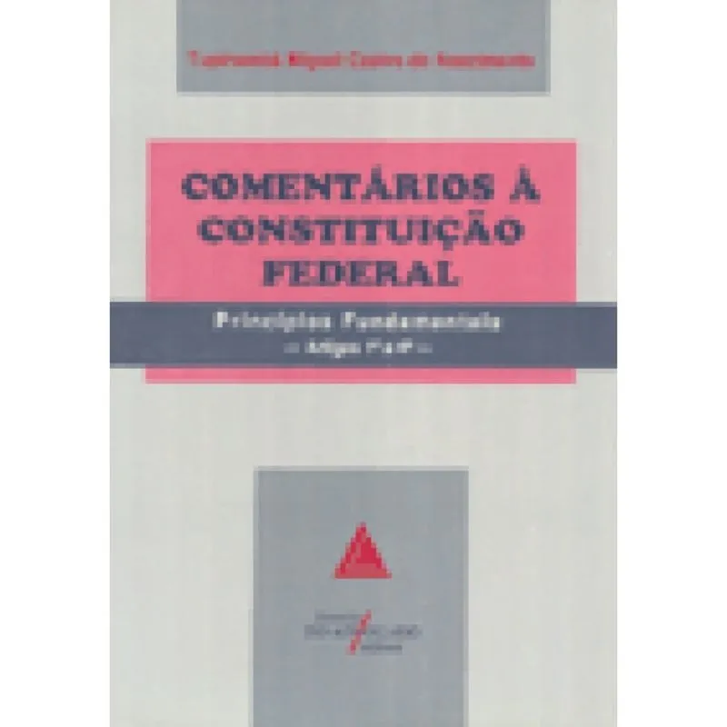 Comentários à Constituição Federal