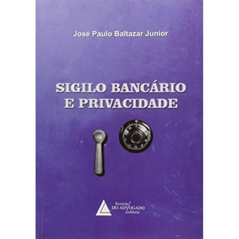 Sigilo Bancario e Privacidade