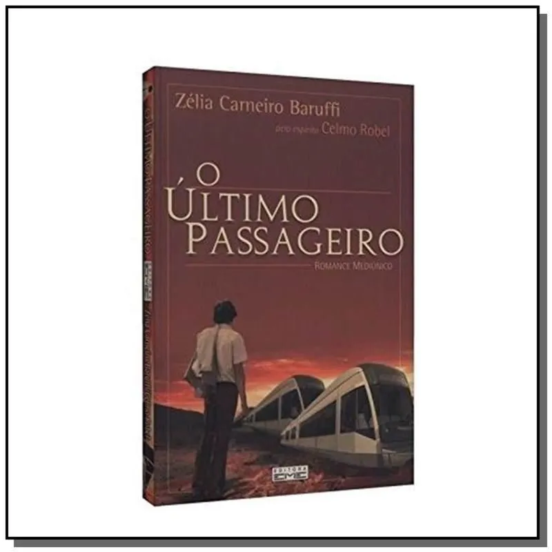 ULTIMO PASSAGEIRO (O)