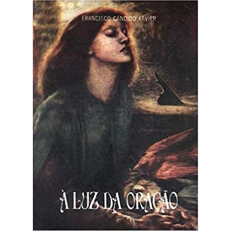 Luz Da Oração, A