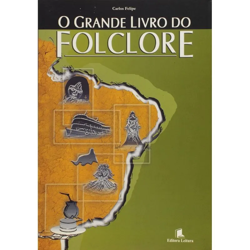O Grande Livro Do Folclore