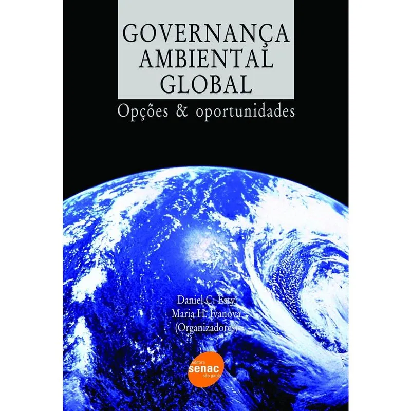 Livro - Governanca ambiental global - Opções & oportunidades