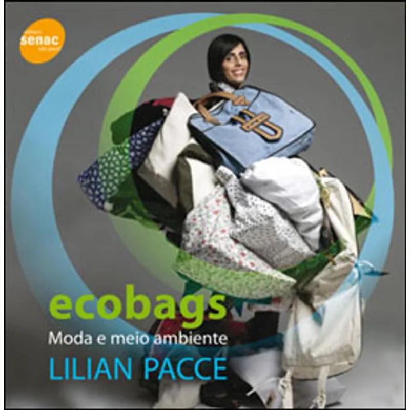 ECOBAGS: MODA E MEIO AMBIENTE
