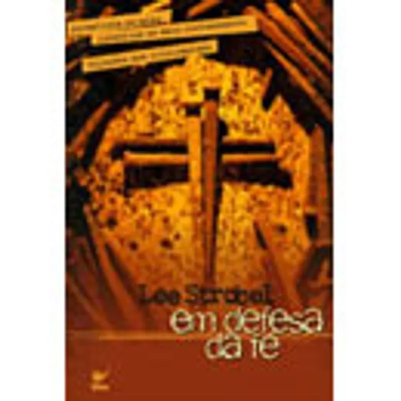 Em Defesa da Fé - Lee Strobel
