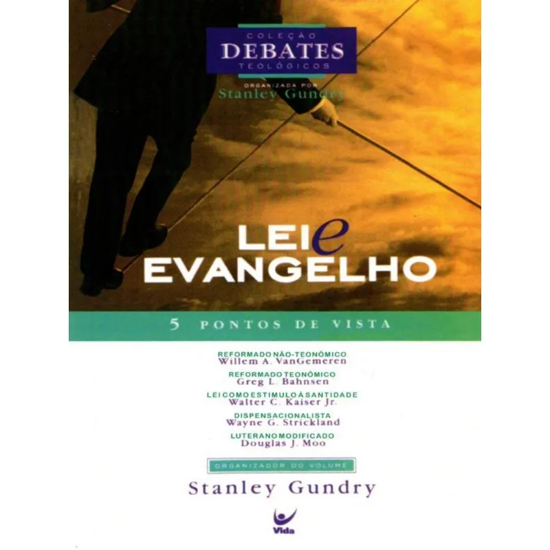 LEI E EVANGELHO
