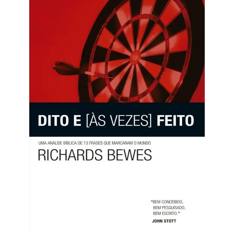 DITO E [ÀS VEZES] FEITO