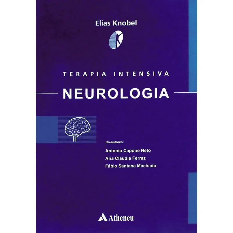 Livro - Terapia Intensiva Em Neurologia Vol 3 Livro - Terapia intensiva Neurologia