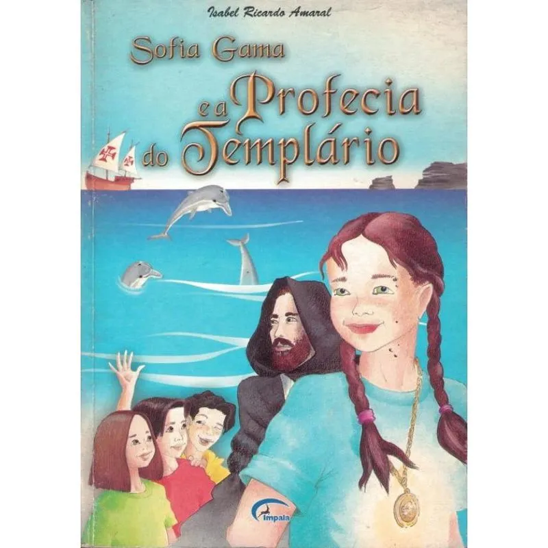 Sofia Gama E A Profecia Do Templario