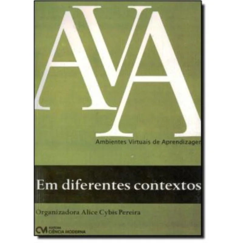 Ambientes Virtuais De Aprendizagem - Em Diferentes Contextos