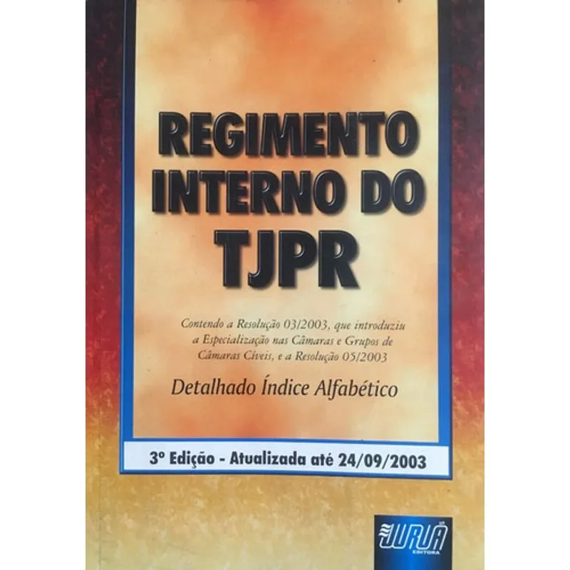 Livro Regimento Interno Do Tjpr