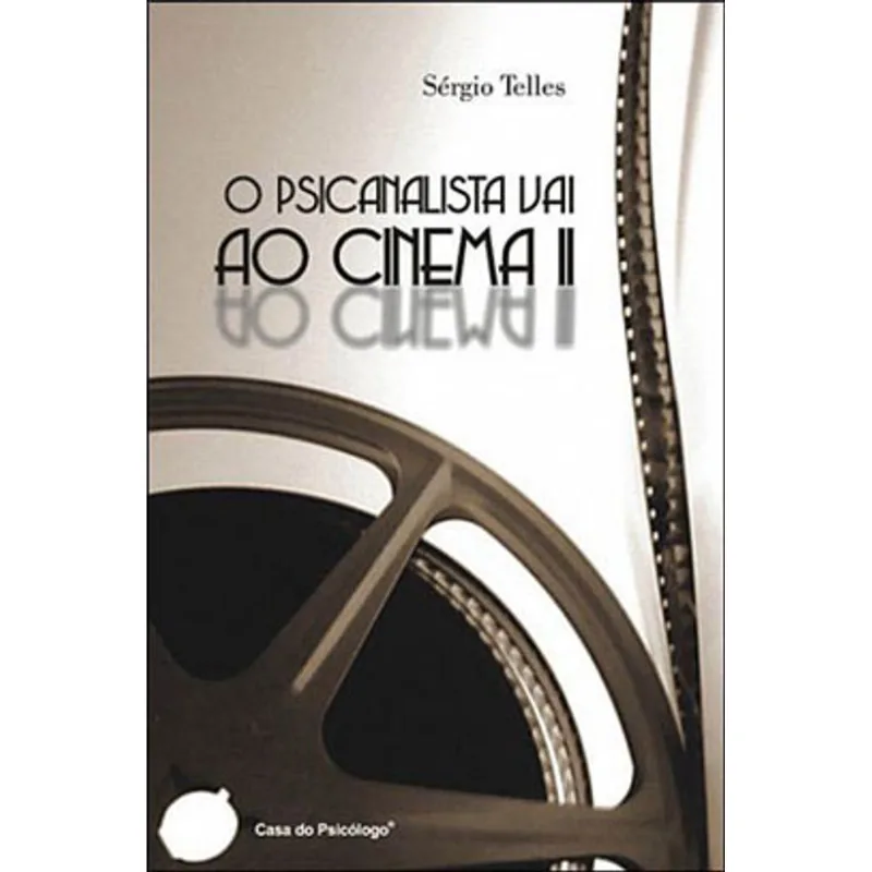 O PSICANALISTA VAI AO CINEMA - VOL. 2