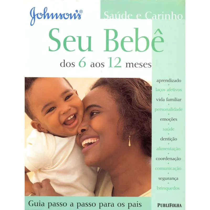 SEU BEBE. DOS 6 AOS 12 MESES