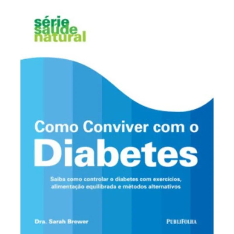 Como Conviver Com O Diabetes