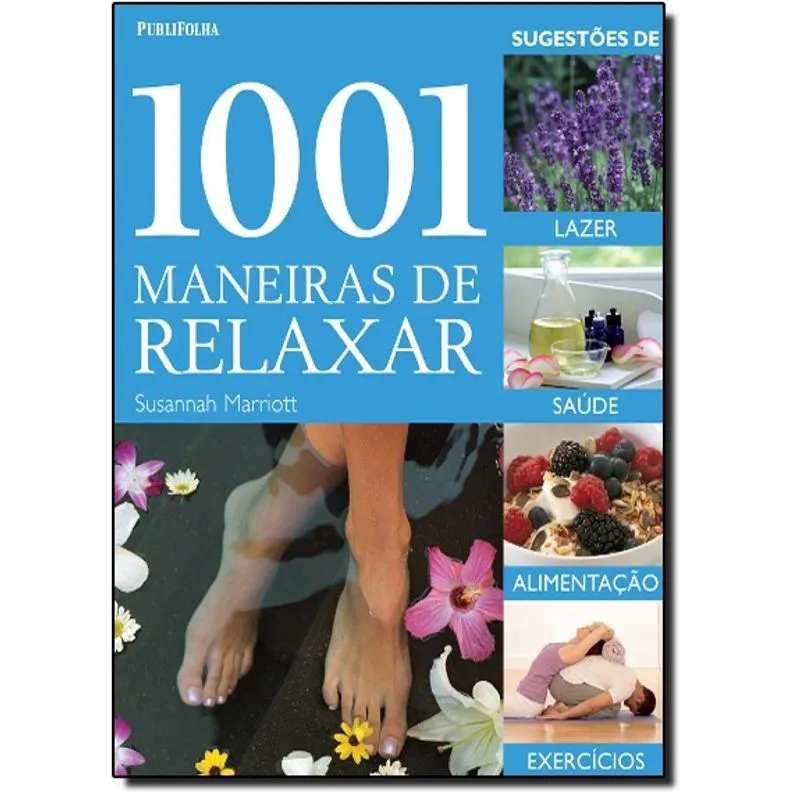 1001 Maneiras De Relaxar