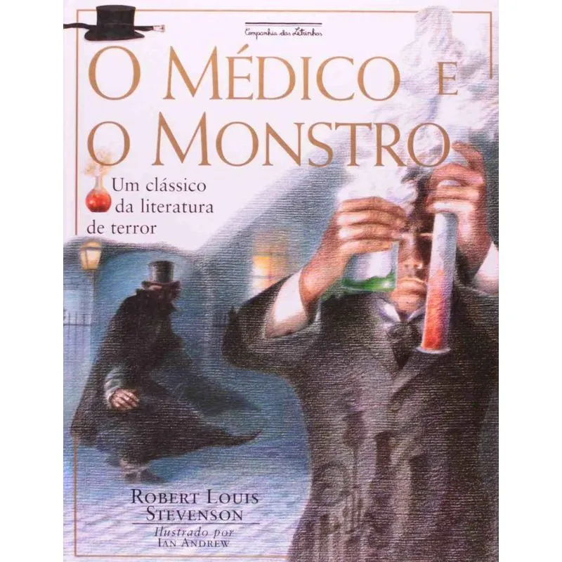 O Médico e O Monstro
