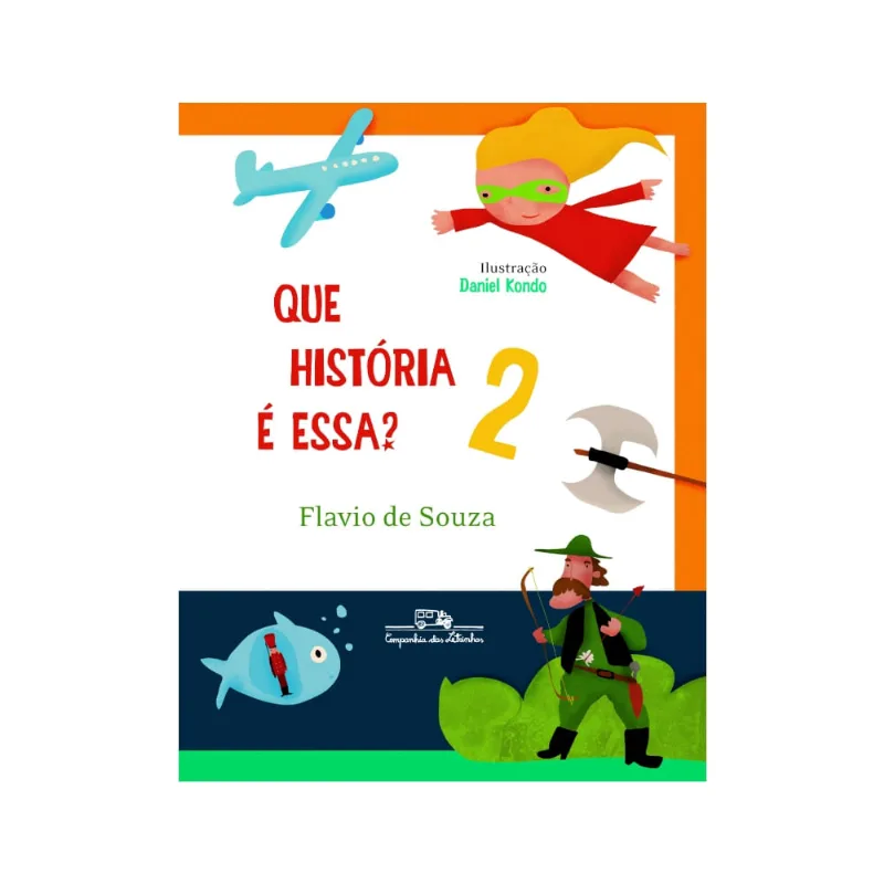 Que história é essa? 2