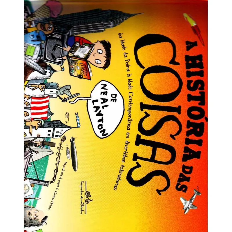 História das Coisas, A